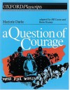 A Question Of Courage - Bill Lucas, Brian Keaney