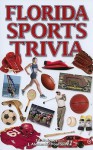 Florida Sports Trivia - Ed Maloney, J. Alexander Poulton