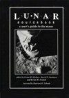 Lunar Sourcebook: A User's Guide to the Moon - Grant H. Heiken, David T. Vaniman, Bevan M. French, Harrison H. Schmitt