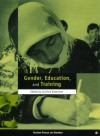 Gender, Education, and Training - George Chandler, Caroline Sweetman