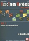 Music Theory Workbook for Guitar, Volume 1: Intervals and Chord Construction - Bruce Arnold