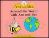 Around the World with Ant and Bee - Angela Banner