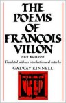 The Poems of François Villon - François Villon, Galway Kinnell
