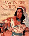 The Wonder Child: & Other Jewish Fairy Tales - Howard Schwartz, Barbara Rush