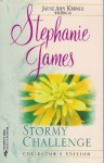 Stormy Challenge - Stephanie James, Jayne Ann Krentz