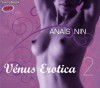 Vénus Érotica 2 - Anaïs Nin