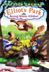 Saving Mr. Nibbles (Elliot's Park) - Patrick Carman