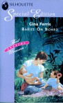 Babies On Board (Silhouette Special Editon, No 901) - Gina Wilkins