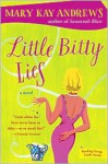 Little Bitty Lies - Mary Kay Andrews