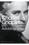 My Autobiography (Penguin Modern Classics) - Charles Chaplin, David Robinson