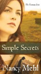 Simple Secrets: Can Love Overcome Evil in the Mennonite Town of Harmony, Kansas? - Nancy Mehl