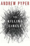 The Killing Circle - Andrew Pyper