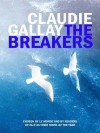 The Breakers - Claudie Gallay, Alison Anderson