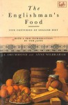 The Englishman's Food: Five Centuries of English Diet - J.C. Drummond, Tom Jaine, Anne Wilbraham