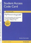 New Mymeteorologylab with Pearson Etext -- Standalone Access Card -- For the Atmosphere: An Introduction - Frederick K. Lutgens, Edward J. Tarbuck, Dennis Tasa