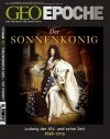 GEO Epoche Nr. 42 - Der Sonnenkönig - Michael Schaper