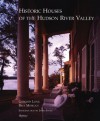 Historic Houses of the Hudson River Valley - Gregory Long