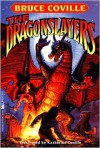 Dragonslayers - Bruce Coville