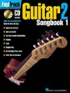 Fasttrack Guitar Songbook 1 - Level 2 [With CD] - Blake Neely