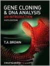 Gene Cloning and DNA Analysis: An Introduction - T.A. Brown