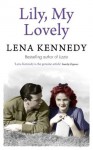 Lily, My Lovely - Lena Kennedy