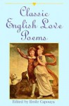 Classic English Love Poems - Emile Capouya