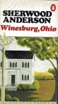 Winesburg, Ohio - Sherwood Anderson, Malcolm Cowley