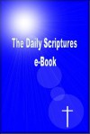 The Daily Scriptures e-Book - John Rice