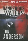 Dangerous Waters - Toni Anderson