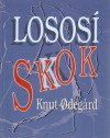 Lososí skok - Knut Ødegård, Milan Richter, Ján Kudlička