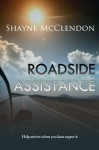 Roadside Assistance - Shayne McClendon