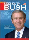 George W. Bush - Veda Boyd Jones