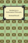 Introduction to Mathematical Philosophy - Bertrand Russell