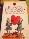 Ascolta il mio cuore - Bianca Pitzorno