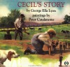 Cecil's Story - George Ella Lyon, Peter Catalanotto