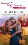 Slow Dance with the Sheriff - Nikki Logan