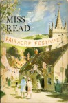 The Fairacre Festival - Miss Read