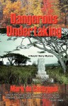 Dangerous Undertaking - Mark de Castrique