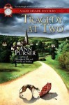 Tragedy at Two (Lois Meade Mystery) - Ann Purser