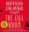 The Kill Room - Jeffery Deaver, Jay Snyder, Edoardo Ballerini, January LaVoy