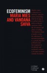 Ecofeminism - Maria Mies, Vandana Shiva