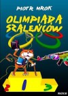 Olimpiada szaleńców - Piotr Michalik