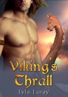 Viking's Thrall - Lyla Luray