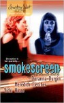Smokescreen - Doranna Durgin, Meredith Fletcher, Vicki Hinze