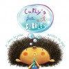 Curly's Fun with Bubbles - Sherry Boddie, Sara Sánchez