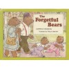 The Forgetful Bears - Larry Weinberg, Randy Cecil