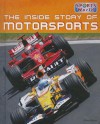 The Inside Story of Motorsports - Clive Gifford