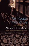 The Hidden Face of Eve: Women in the Arab World - Nawal El Saadawi