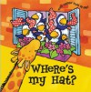 Open & Shut: Where's My Hat? - Shaheen Bilgrami, Rebecca Elliott