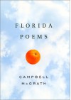 Florida Poems - Campbell McGrath